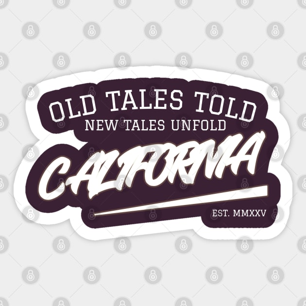 Old Tales Told/New Tales Unfold Sticker by Lamar 's Store